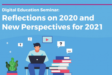 Digital Education Seminar: Reflections on 2020 and New Perspectives for 2021